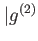 $ \vert g^{(2)}$