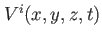 $ V^i(x,y,z,t)$