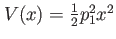 $ V(x)=\frac12 p_1^2 x^2$