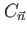 $ C_{\vec{n}}$